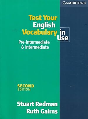 Imagen del vendedor de Test your English Vocabulary in Use: Pre-intermediate & Intermediate a la venta por Libros Sargantana