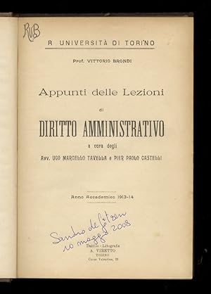 Imagen del vendedor de Appunti delle Lezioni di Diritto Amministrativo. Anno Accademico 1913-14. R. Universit di Torino. a la venta por Libreria Oreste Gozzini snc