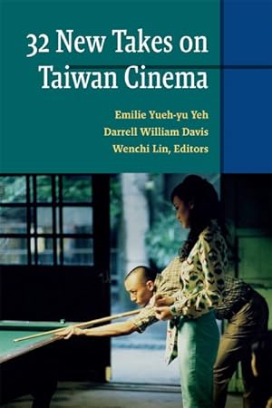 Imagen del vendedor de 32 New Takes on Taiwan Cinema a la venta por GreatBookPrices