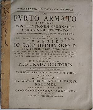 Immagine del venditore per Dissertatio Inavgvralis Ivridica De Fvrto Armato Secvndvm Constitvtionem Criminalem Carolinam Spectato . venduto da Auceps-Antiquariat Sebastian Vogler