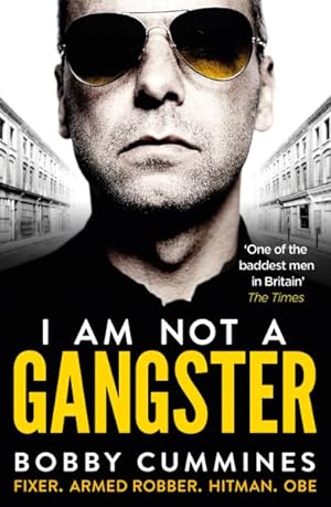 Bild des Verkufers fr I Am Not a Gangster zum Verkauf von GreatBookPrices