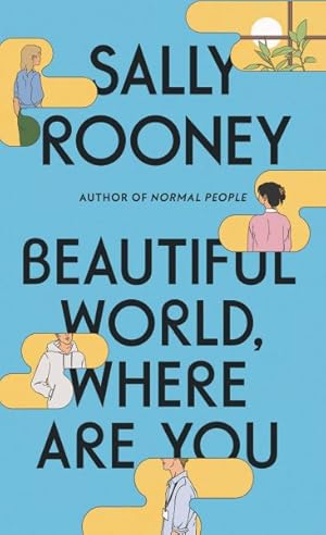 Seller image for Beautiful World, Where Are You for sale by GreatBookPrices