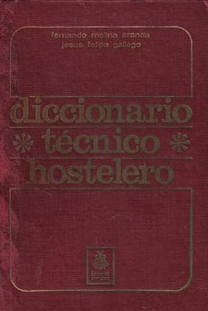 Bild des Verkufers fr DICCIONARIO TCNICO HOSTELERO. zum Verkauf von Librera Torren de Rueda