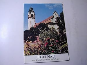 Seller image for Kollnau. Die Pfarrkirche St. Josef und die St. Blasiuskapelle for sale by Antiquariat Fuchseck