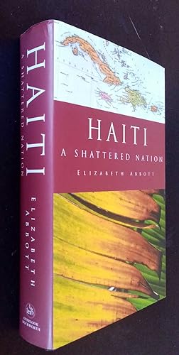 Haiti - A Shattered nation
