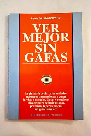 Seller image for Ver mejor sin gafas for sale by Alcan Libros