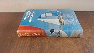 Seller image for Yachting World Handbook for sale by BoundlessBookstore