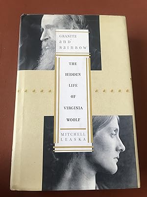 Immagine del venditore per Granite and Rainbow: The Hidden Life of Virginia Woolf venduto da Sheapast Art and Books