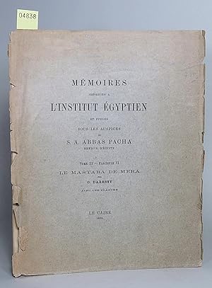 Le mastaba de Mera. (Mémoires présentés á l'Institut égyptien, Tome III, Fascicule VI).