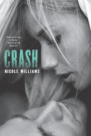 Seller image for Crash by Williams, Nicole [Paperback ] for sale by booksXpress