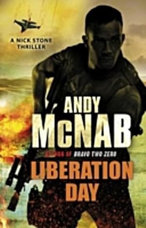 Image du vendeur pour Liberation Day : (Nick Stone Thriller 5) mis en vente par Smartbuy