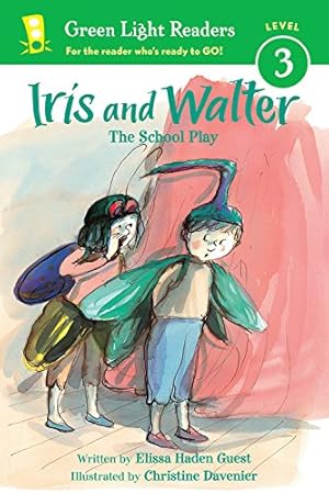 Imagen del vendedor de Iris and Walter: The School Play (Green Light Readers Level 3) by Guest, Elissa Haden [Paperback ] a la venta por booksXpress