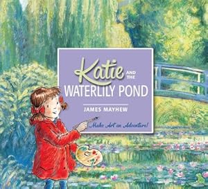 Bild des Verkufers fr Katie and the Waterlily Pond zum Verkauf von Smartbuy