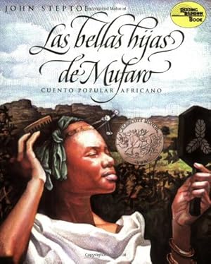 Seller image for Las bellas hijas de Mufaro: Mufaro's Beautiful Daughters (Spanish edition) (Reading Rainbow Book) by Steptoe, John [Paperback ] for sale by booksXpress