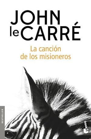 Seller image for La canci³n de los misioneros (Spanish Edition) by le Carr©, John [Paperback ] for sale by booksXpress