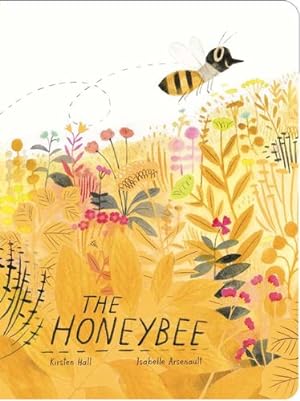 Bild des Verkufers fr The Honeybee (Classic Board Books) by Hall, Kirsten [Board book ] zum Verkauf von booksXpress