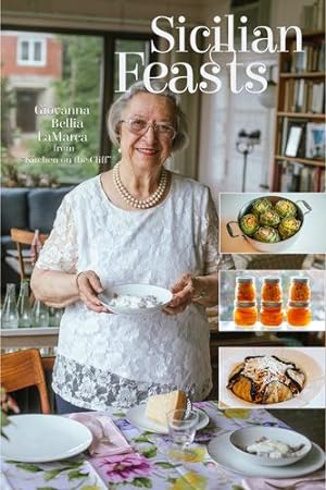 Seller image for Sicilian Feasts, Illustrated edition: Authentic Home Cooking from Sicily (The Hippocrene Cookbook Library) by La Marca, Giovanna Bellia [Hardcover ] for sale by booksXpress