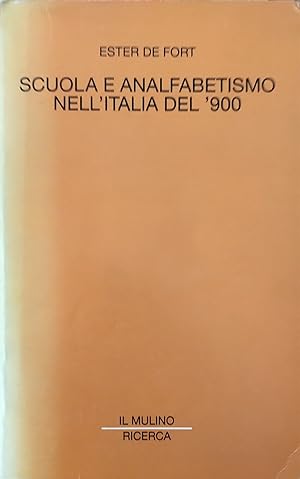 Scuola e analfabetismo nell\'Italia del \'900