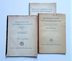 Drei Vorträge in Separat-Drucken: Religion und Naturwissenschaft. / Die Physik im Kampf um die We...