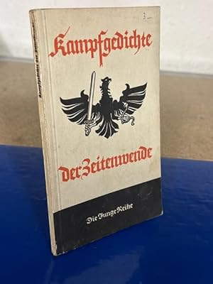 Kampfgedichte der Zeitenwende - Eine Sammlung