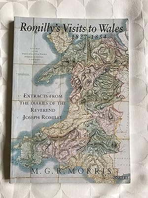 Romilly's Visits to Wales 1827-1854