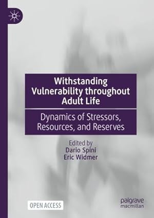 Seller image for Withstanding Vulnerability throughout Adult Life: Dynamics of Stressors, Resources, and Reserves [Hardcover ] for sale by booksXpress