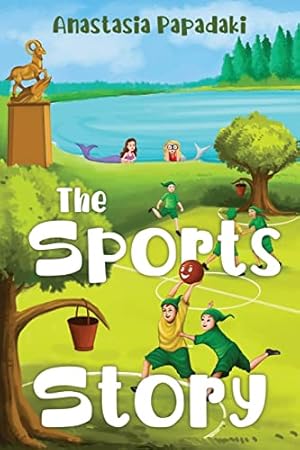 Immagine del venditore per The Sports Story by Papadaki, Anastasia [Paperback ] venduto da booksXpress