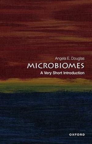 Immagine del venditore per Microbiomes: A Very Short Introduction (Very Short Introductions) by Douglas, Angela E. [Paperback ] venduto da booksXpress