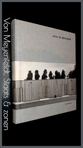 Jacq. de Brouwer - Bedaux de Brouwer architecten 1984 / 2004