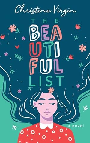 Seller image for The Beautiful List: A Novel by Virgin, Christine [Paperback ] for sale by booksXpress