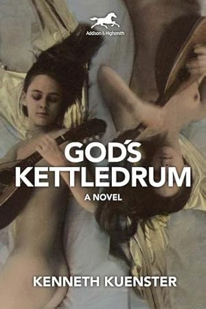 Immagine del venditore per God's Kettledrum by Kuenster MFA, Kenneth [Hardcover ] venduto da booksXpress