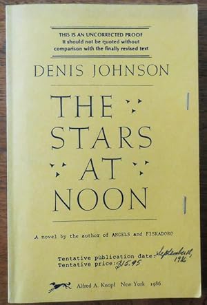 Imagen del vendedor de The Stars At Noon (Uncorrected Proof) a la venta por Derringer Books, Member ABAA