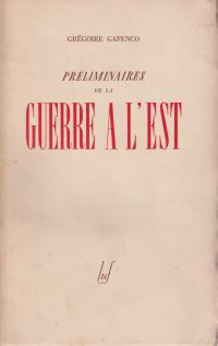 Imagen del vendedor de Prliminaires de la guerre a l'st. de lccord de Moscou (21 Aout 1939) ; aux hostilits en Russie ( 22 Juin 1941). a la venta por Bcher Eule