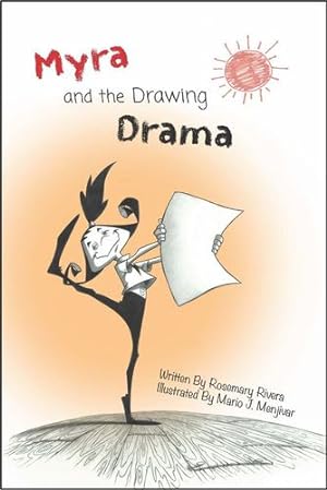 Immagine del venditore per Myra and The Drawing Drama by Rivera, Rosemary [Hardcover ] venduto da booksXpress