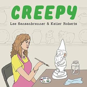 Seller image for Creepy by Roberts, Keiler, Sensenbrenner, Lee [Hardcover ] for sale by booksXpress
