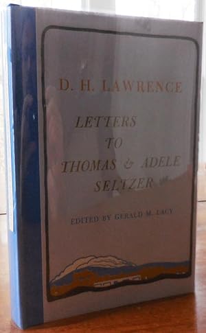 Seller image for D. H. Lawrence Letters To Thomas & Adele Seltzer for sale by Derringer Books, Member ABAA