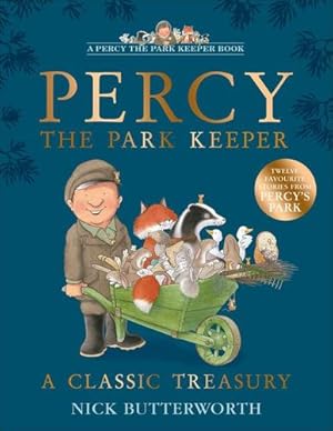 Seller image for A Classic Treasury (Percy the Park Keeper) by Butterworth, Nick [Hardcover ] for sale by booksXpress