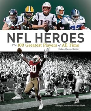 Seller image for NFL Heroes: The 100 Greatest Players of All Time by Johnson, George, Maki, Allan [Paperback ] for sale by booksXpress