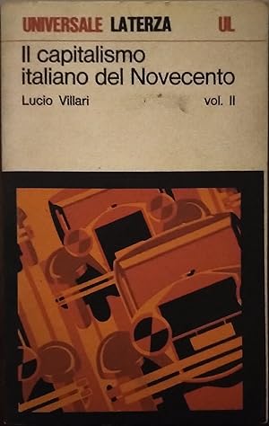 il capitalismo italiano del novecento. Volume 2