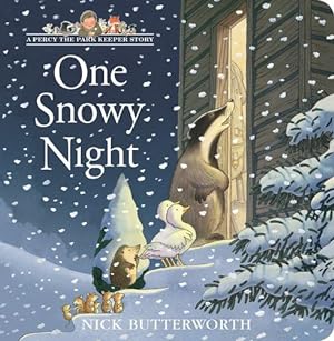 Seller image for One Snowy Night: Board book edition of this much-loved, bestselling illustrated childrenâ  s picture book - perfect for the youngest fans of Percy the Park Keeper! (A Percy the Park Keeper Story) by Butterworth, Nick [Board book ] for sale by booksXpress