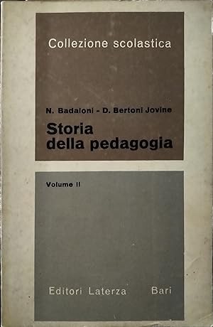 Storia della pedagogia. Volume II