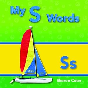 Seller image for Teacher Created Materials - Targeted Phonics: My S Words - Guided Reading Level B by Sharon Coan [Paperback ] for sale by booksXpress