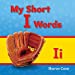 Seller image for Teacher Created Materials - Targeted Phonics: My Short I Words - Guided Reading Level C by Sharon Coan [Paperback ] for sale by booksXpress