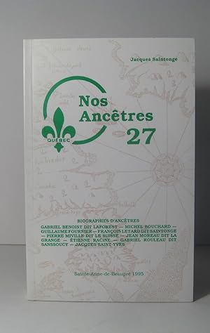 Nos Ancêtres. Tome 27