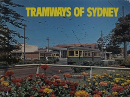 Image du vendeur pour TRAMWAYS OF SYDNEY mis en vente par Martin Bott Bookdealers Ltd