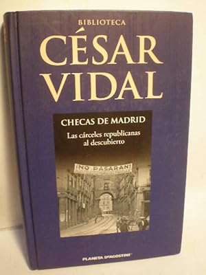 Imagen del vendedor de Checas de Madrid. Las crceles republicanas al descubierto a la venta por Librera Antonio Azorn