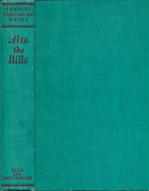 Seller image for Also The Hills for sale by WeBuyBooks