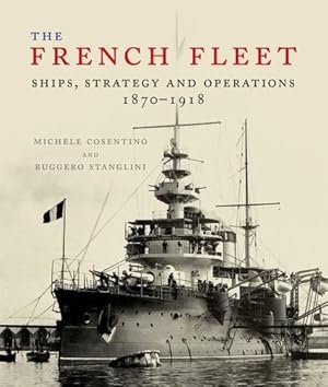 Immagine del venditore per The French Fleet by Stanglini, Ruggero, Consentino, Michele [Hardcover ] venduto da booksXpress