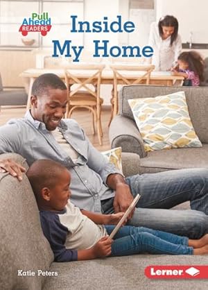 Seller image for Inside My Home (My World (Pull Ahead Readers â Nonfiction)) by Peters, Katie [Paperback ] for sale by booksXpress