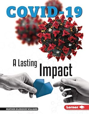 Seller image for A Lasting Impact (COVID-19) [No Binding ] for sale by booksXpress